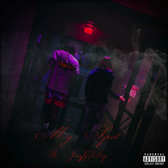 My Spot ft. JreezyGotDrip