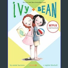 [EBOOK] 🌟 Ivy & Bean (Book 1)     Paperback – April 19, 2007 [Ebook]