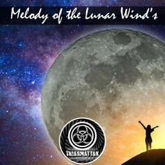 Melody Of The Lunar Wind's