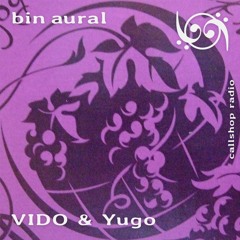 bin aural #11 w/ Yugo 21.05.24