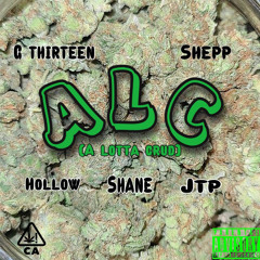 ALC (No Scrubs Remix) (Feat. G Thirteen, Ho11ow, Simply Shepp, S.H.A.N.E. and Jacob The Prophet