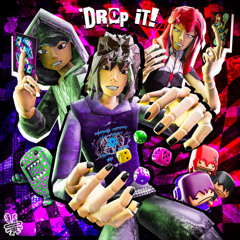 d3r - DROP IT! (feat. kets4eki & asteria)