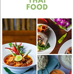 [ACCESS] EPUB 📦 Authentic Thai Recipe: Bring the original thai food in your home by
