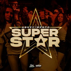 Yuri Lorenzo & Xandy Almeida - Aquecimento Superstar (Feat. Jardeu Leozin)