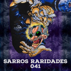 sarros raridades 041