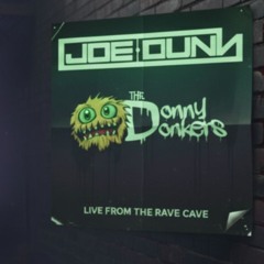 The Donny Donkers B2B Joe Dunn