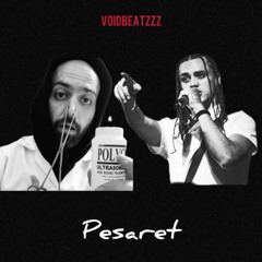 pesaret (hiphopologist X gohu g) (prod by voidbeatzzz)