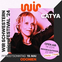 DJ Catya @ WIR Schwestern Odonien 19.05.2024