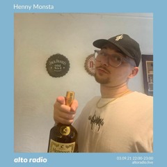 Henny Monsta - 03.09.21