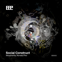Morphoriia, Ronald Pire - Social Construct (Original Mix)