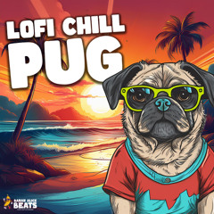 LofI Chill Pug Sample Pack