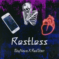 Restless (Ft. Redstarr)