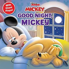 download KINDLE 📨 Disney Mickey Mouse Funhouse: Goodnight, Mickey! (8x8 with Flaps)