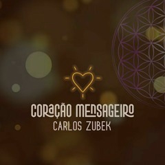 De Saulo a Paulo - Coração Mensageiro - Carlos Zubek