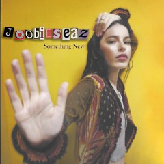 Joobieseaz - Something New