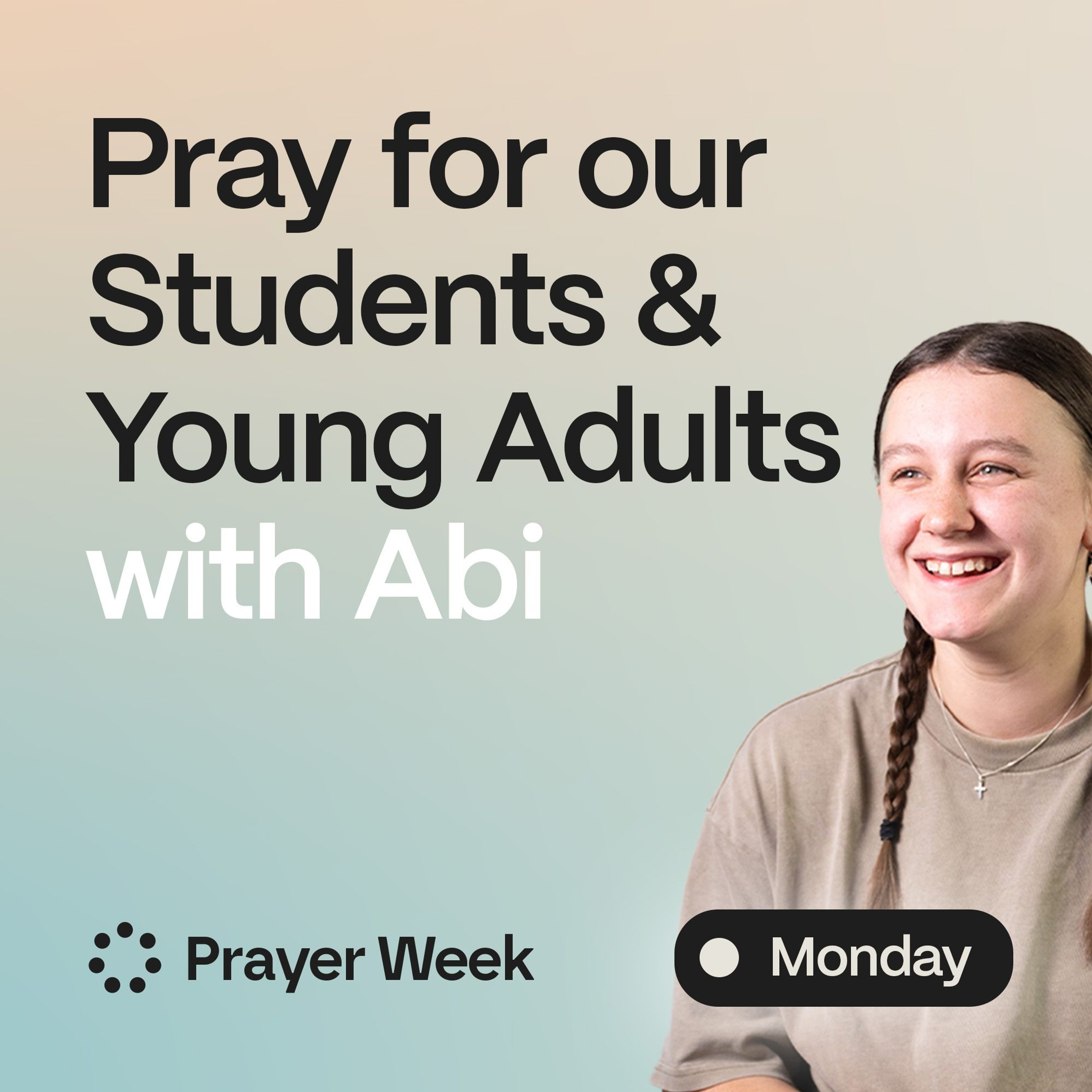 Day 1 | Students and Young Adults | Prayer Week 2026