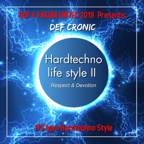 Def Cronic @ DCP Hardtechno Life Style II  - Respect & Devotion ( 175 Bpm Set Speed )