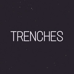 Trenches