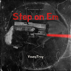 Step on Em