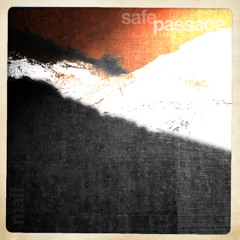 Safe Passage