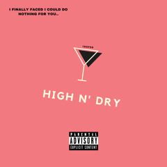 High N' Dry