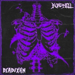 Kordhell / Deadjxhn - Glock To Your Head