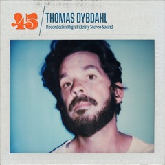 Thomas Dybdahl - 45 (Nothing But Funk Remix)