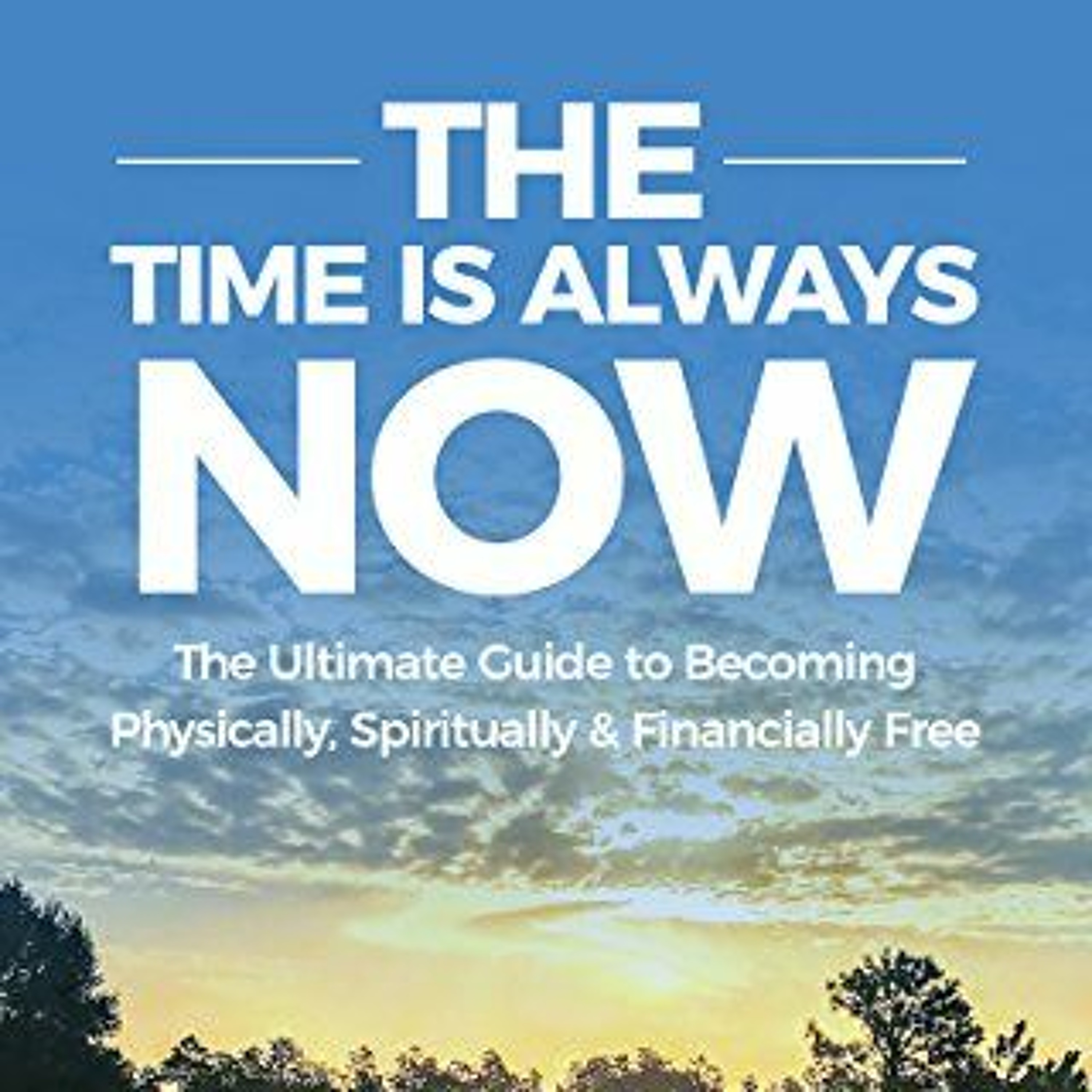 The time is always NOW Podcast