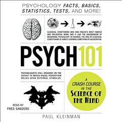 [ACCESS] [KINDLE PDF EBOOK EPUB] Psych 101: Psychology Facts, Basics, Statistics, Tes