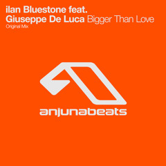 Bigger Than Love (Radio Edit) [feat. Giuseppe de Luca]