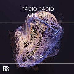 Yòp @ Radio Radio [Club set May '22]
