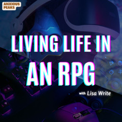 #2.3: Living Life in an RPG (made with Spreaker)