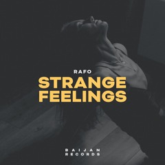 Rafo - Strange Feelings