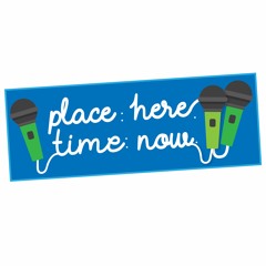 Place: here. Time: now. Episode 5: Praying for Beauty and Love... Hope.