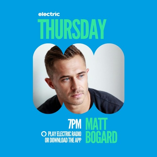 Matt Bogard - Electric Radio - Nov 2021