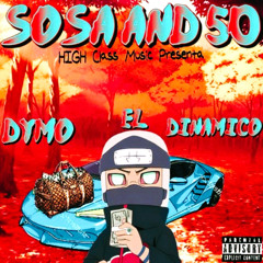 SOSA AND 50 (prodby. David linhof)