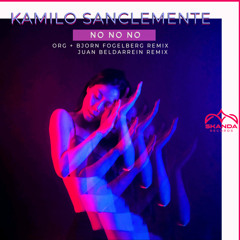 Kamilo Sanclemente - NO NO NO