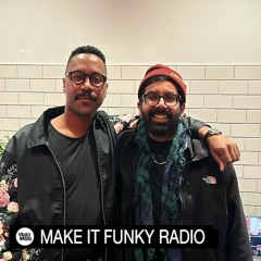 Make It Funky Radio With Jay Handles & Onemohit | December 21, 2022