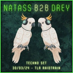 Natass b2b Drey - Banging Techno Set - Techno Legends Raidtrain #02