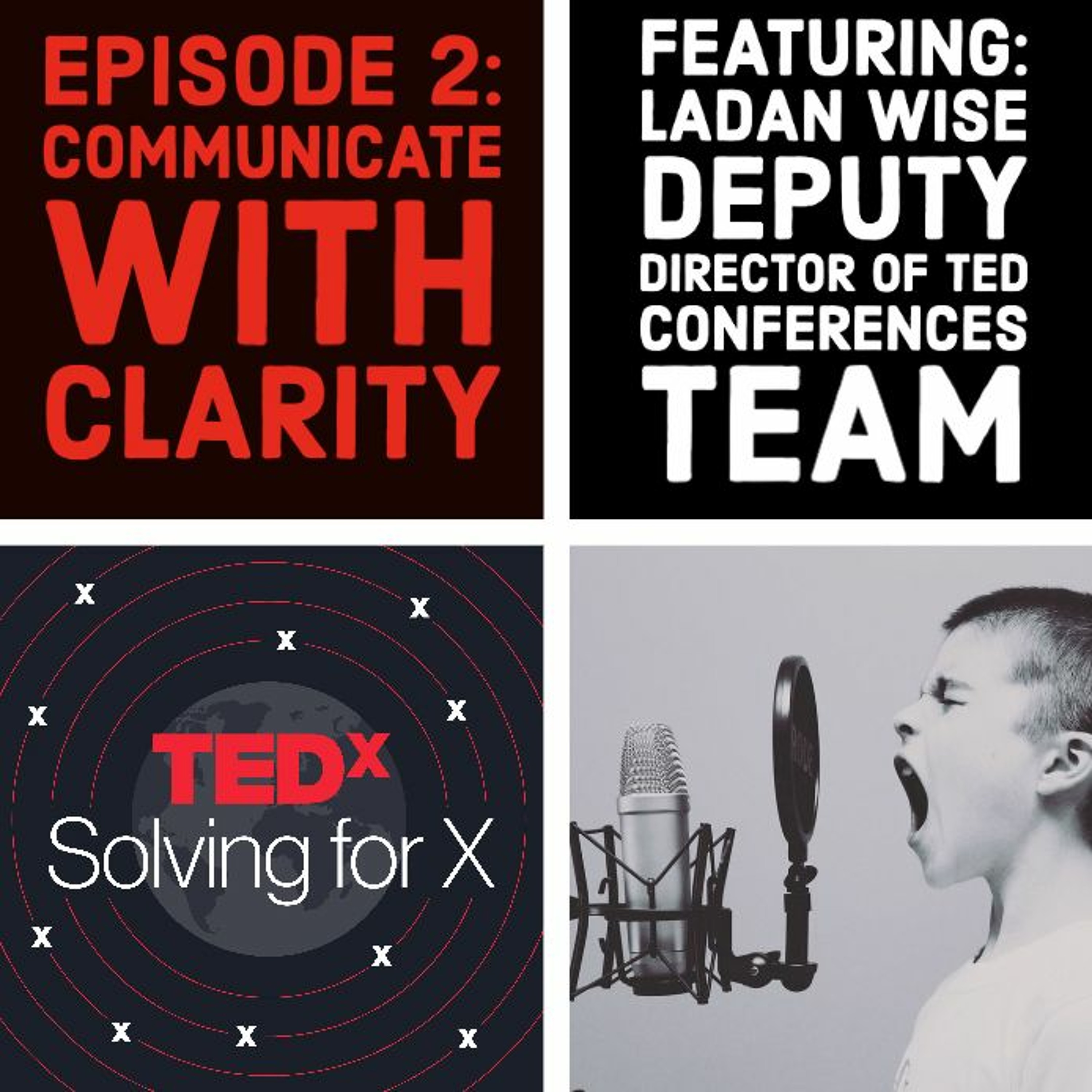 Communicate with clarity — Ladan Wise, Deputy Director of Conferences, TED