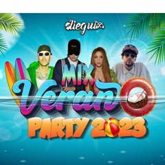 MIX VERANO PARTY 2023 - DJ DIEGUIX