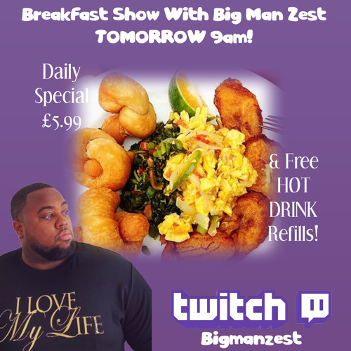 Big Breakfast wiv Big Man Zest - Hayfever Issues