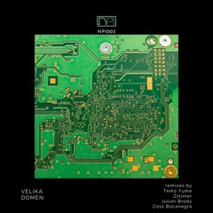 Velika - Domen (Zstimer Remix) [NPI Label MX]