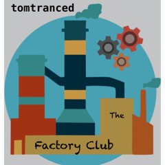 The Factory Club 2025