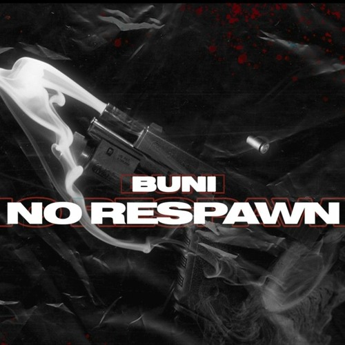Buni No Respawn