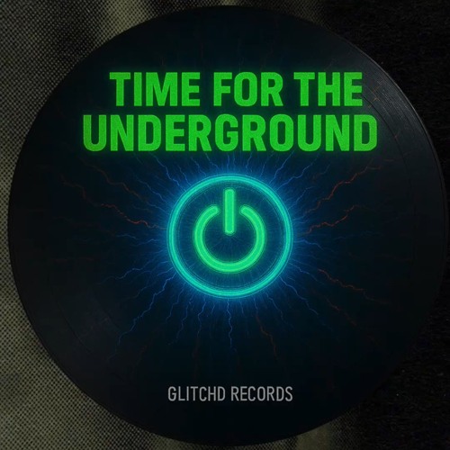 TIME FOR THE UNDERGROUND