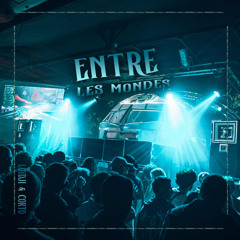 ENTRE LES MONDES
