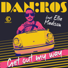 Get Out My Way (Club Mix) [feat. Ellie Madison]