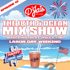 EPISODE 13: Labor Day Weekend | D'Jais Belmar Summer '25