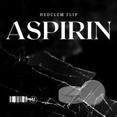 Julian Jordan - Aspirin (Hedclem Flip)